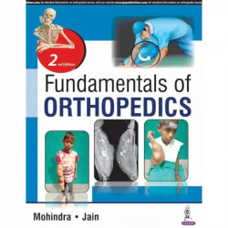 Fundamentals of Orthopedics book by Mukul Mohindra, Jitesh Kumar Jain - Back Cover