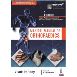 MANIPAL MANUAL OF ORTHOPAEDICS (FREE! COMPLEMENTARY ONLINE ACCESS TO MUSCULOSKELETAL EXAMINATION FOR book by Vivek Pandey