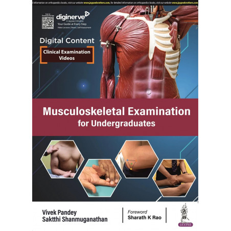 MUSCULOSKELETAL EXAMINATION FOR UNDERGRADUATES (DIGITAL CONTENT: CLINICAL EXAMINATION VIDEOS) book by Vivek Pandey