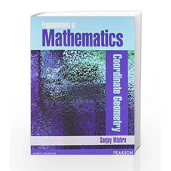 Fundamentals of Mathematics - Coordinate Geometry (Old Edition) by Sanjay Mishra Book-9788131773185