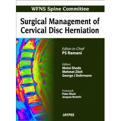 SURGICAL MANAGEMENT OF CERVICAL DISC HERNIATION (WFNS SPINE COMMITTEE) book by Ramani