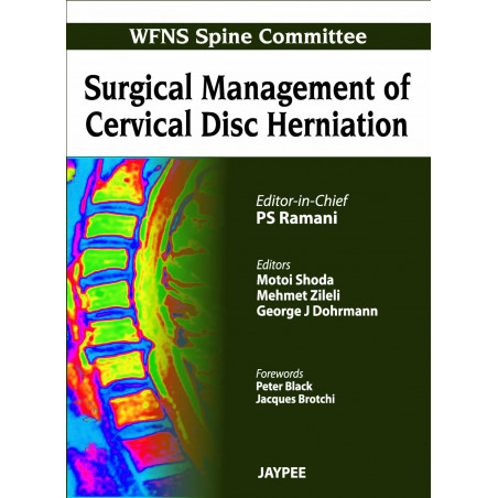 SURGICAL MANAGEMENT OF CERVICAL DISC HERNIATION (WFNS SPINE COMMITTEE) book by Ramani