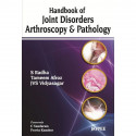 HANDBOOK OF JOINT DISORDERS ARTHROSCOPY & PATHOLOGY book by Radha S - Back Cover