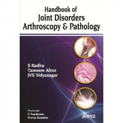 HANDBOOK OF JOINT DISORDERS ARTHROSCOPY & PATHOLOGY book by Radha S - Back Cover