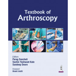 Textbook of Arthroscopy for Orthopedic Postgraduates, Fellows & Surgeons | Comprehensive Guide to Knee, Shoulder, Hip, Elbow…