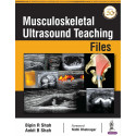 Musculoskeletal Ultrasound Teaching Files book by Bipin R. Shah, Ankit B. Shah