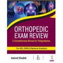 Orthopedic Exam Review, 2/E for MS, DNB & Diploma Orthopedic Postgraduates | 300+ PG Exam Questions with Hand-Drawn Flowchar…