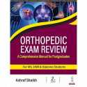 Orthopedic Exam Review, 2/E for MS, DNB & Diploma Orthopedic Postgraduates | 300+ PG Exam Questions with Hand-Drawn Flowchar… -