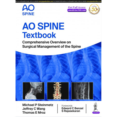 AO Spine Textbook: Comprehensive Overview on Surgical Management of the Spine book by Michael P Steinmetz