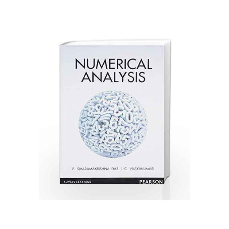 Numerical Analysis, 1e by Sivarama Krishna Das Book-9788131776469