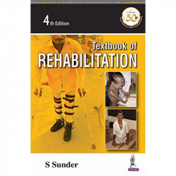 Textbook of Rehabilitation, 4/E for BPT and Allied Health Sciences Students | Physical Medicine and Rehabilitation Guide wit… -