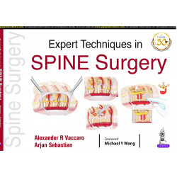 EXPERT TECHNIQUES IN SPINE SURGERY book by Arjun Sebastian Alexander R Vaccaro