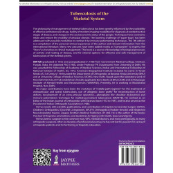 Tuberculosis of the Skeletal System (Bones, Joints, Spine and Bursal Sheaths) book by SM Tuli - Back Cover
