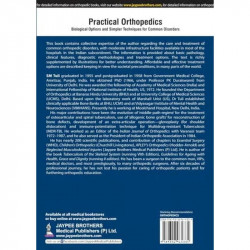 PRACTICAL ORTHOPEDICS: BIOLOGICAL OPTIONS AND SIMPLER TECHNIQUES FOR COMMON DISORDERS (WITH AN ATLAS book by SM Tuli - Additiona