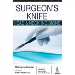 SURGEON'S KNIFE HEAD & NECK INCISIONS book by Akheel Mohammad - Back Cover