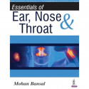 ESSENTIALS OF EAR, NOSE & THROAT book by Bansal Mohan - Back Cover