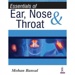 ESSENTIALS OF EAR, NOSE & THROAT book by Bansal Mohan - Back Cover