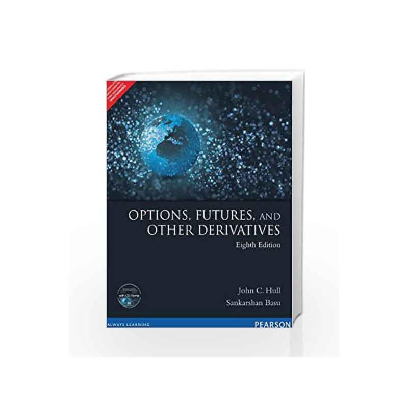 Options, Futures and Other Derivatives (Old Edition) by John C Hull Book-9788131790311