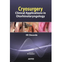Cryosurgery: Clinical Applications in Otorhinolaryngology book by Desarda