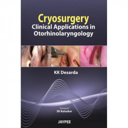 Cryosurgery: Clinical Applications in Otorhinolaryngology book by Desarda - Back Cover