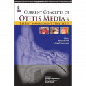 Current Concepts of Otitis Media and Recent Management Strategies book by Job Anand