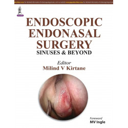 Endoscopic Endonasal Surgery: Sinuses and Beyond book by Kirtane Milind V