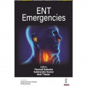 ENT Emergencies book by Alok Thakar Subirendra Kumar, Parmod Kalsotra - Back Cover