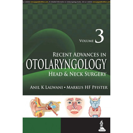 Recent Advances in Otolaryngology: Head and Neck Surgery (Vol. 3) book by Lalwani Anil. K