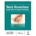 Neck Dissections: Colour Atlas of Surgical Technique book by Jesus E. Medina, Nilesh R. Vasan