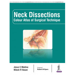 Neck Dissections: Colour Atlas of Surgical Technique book by Jesus E. Medina, Nilesh R. Vasan