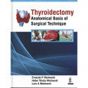 THYROIDECTOMY ANATOMICAL BASIS OF SURGICAL TECHNIQUE book by Ernesto P Molmenti, Hebe Thioly Molmenti - Back Cover