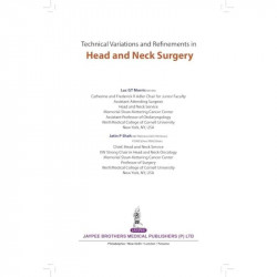 TECHNICAL VARIATIONS AND REFINEMENTS IN HEAD AND NECK SURGERY book by Morris Luc Gt - Back Cover