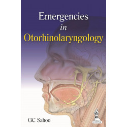 Emergencies in Otorhinolaryngology book by Sahoo G.C.