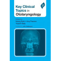 KEY CLINICAL TOPICS IN OTOLARYNGOLOGY book by Neeraj Sethi