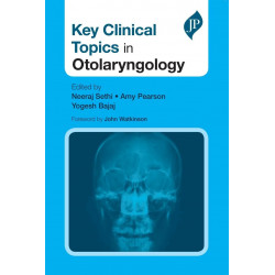 KEY CLINICAL TOPICS IN OTOLARYNGOLOGY book by Neeraj Sethi