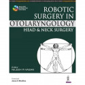 ROBOTIC SURGERY IN OTOLARYNGOLOGY HEAD & NECK SURGERY-WITH DVD ROM book by Vasan Nilesh R - Back Cover
