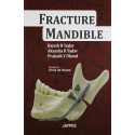 FRACTURE MANDIBLE book by Yadav