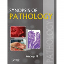 Synopsis of Pathology book by Anoop N - Back Cover