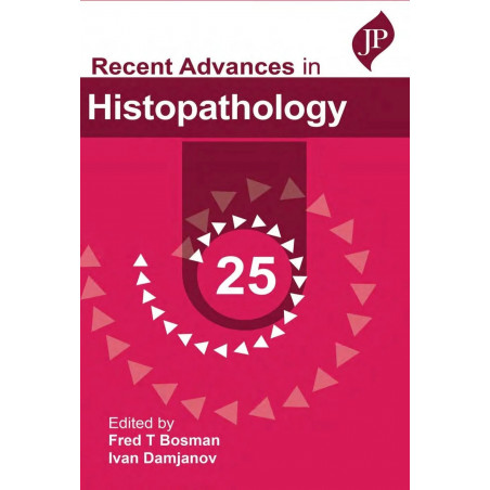 RECENT ADVANCES IN HISTOPATHOLOGY 25 book by Fred T Bosman