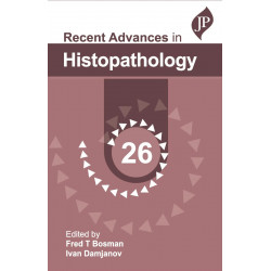 RECENT ADVANCES IN HISTOPATHOLOGY 26 book by Fred T Bosman, Ivan Damjanov