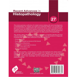 Recent Advances in Histopathology 27 for Practising Histopathologists and Pathology Postgraduates | In-Depth Reviews with Ke… -