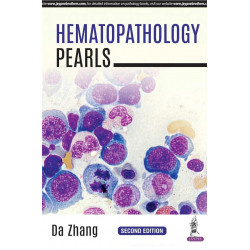 Hematopathology Pearls book by Da Zhang