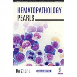 Hematopathology Pearls book by Da Zhang - Back Cover