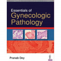 ESSENTIALS OF GYNECOLOGIC PATHOLOGY book by Pranab Dey - Back Cover