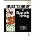 IMMUNOCYTOCHEMISTRY IN DIAGNOSTIC CYTOLOGY book by Pranab Dey
