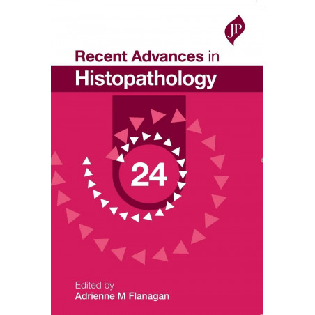 Recent Advances in Histopathology: 24 book by Flanagan Adrienne M