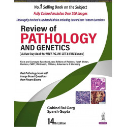 Review of Pathology and Genetics, 14/E for NEET PG, INI-CET and FMGE Aspirants | Chapterwise Solved MCQs, Golden Points and…