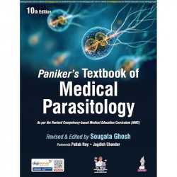 Paniker's Textbook of Medical Parasitology, 10/E for MBBS & MD (Microbiology) | New Systemic Parasitology Section, Life Cycl… -