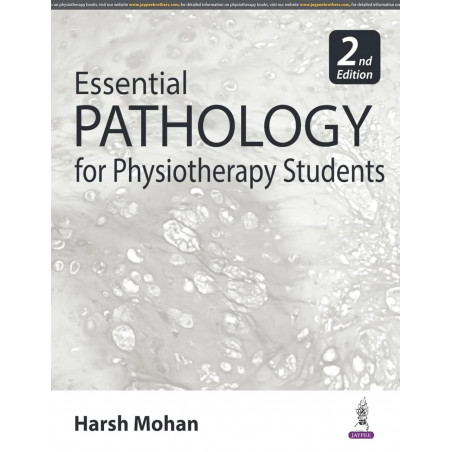 ESSENTIAL PATHOLOGY FOR PHYSIOTHERAPY STUDENTS Harsh mohan jaypee brothers 9789356967021 book by Harsh Mohan