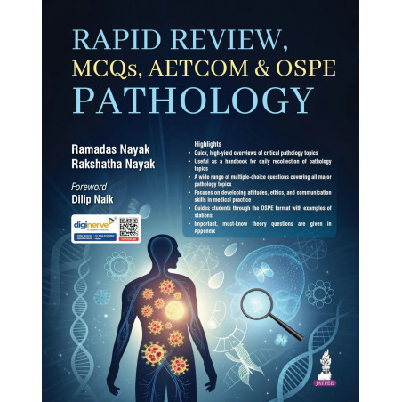 Rapid Review, MCQs, AETCOM and OSPE Pathology for MBBS Second Professional Students | Exam Preparatory Manual for BDS, BHMS…